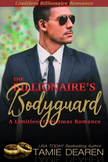 The Billionaire's Bodyguard by Tamie Dearen