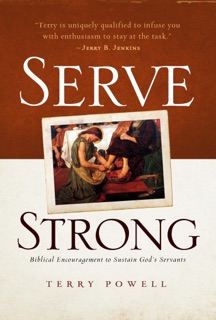 Serve Strong by Terry Powell
