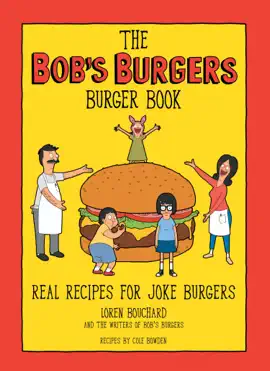 Read: Book The Bob's Burgers Burger Book