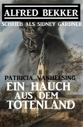 Read: Patricia Vanhelsing - Ein Hauch aus dem Book Totenland