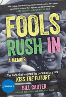Fools Rush In by Bill Carter