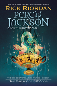 Percy Jackson and the Olympians: The Chalice of the Gods - Rick Riordan Cover Art