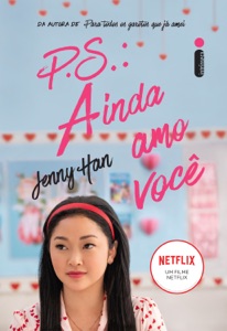 P.S.: Ainda amo você