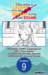 I Became a Legend after My 10 Year-Long Last Stand #009 by Ezogingitune, Chaco Abeno, DeeCHA & Kitsune Tennoji