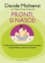 Pronti, si nasce!