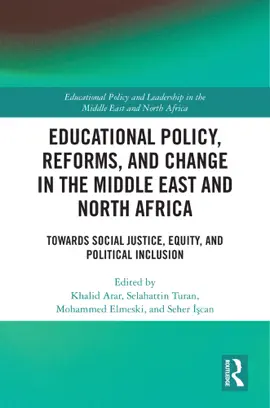 Read: Educational Policy, Reforms, and Change in the Middle East and North Africa Book