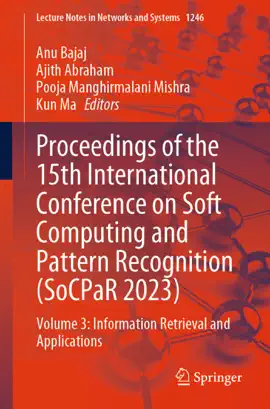 Read: Proceedings of the Book 15th International Conference on Soft Computing and Pattern Recognition (SoCPaR 2023)