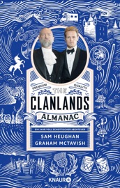 The Clanlands Almanac - Sam Heughan & Graham McTavish