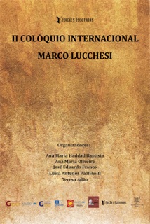 II Colóquio Internacional – Marco Lucchesi by Ana Maria Haddad Baptista