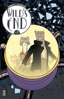 Wild's End #3 by Dan Abnett & I.N.J. Culbard