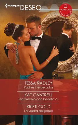 Read: Padres inesperados - Matrimonio con Book beneficios - La vuelta del jeque