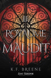 Le royaume maudit - K.F. Breene