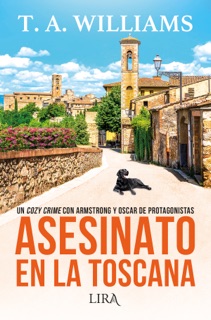Asesinato en la Toscana by T A Williams