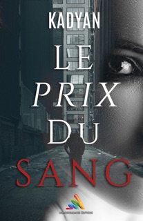 Le prix du sang  Roman lesbien, livre lesbien by Kadyan & Livre Lesbien - Homoromance Éditions