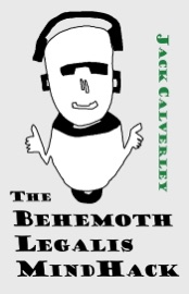 The Behemoth Legalis MindHack - Jack Calverley