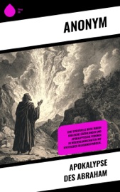 Apokalypse des Abraham - Anonym & Paul Rießler