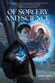 Of Sorcery and Science by Mike Chen