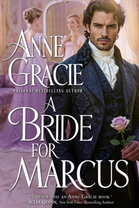 A Bride For Marcus - Anne Gracie Cover Art