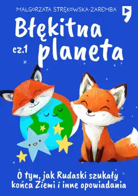 Read: Błękitna planeta. O Book tym, jak Rudaski szukały końca Ziemi i inne opowiadania. Część 1