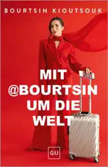 Mit @Bourtsin um die Welt