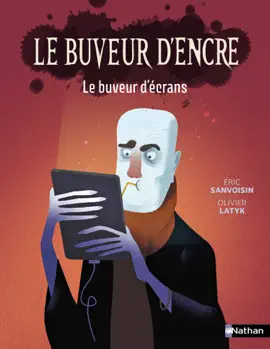 Read: Le Buveur Book d'encre - le buveur d'écran - Roman fantastique best-seller dès 7 ans