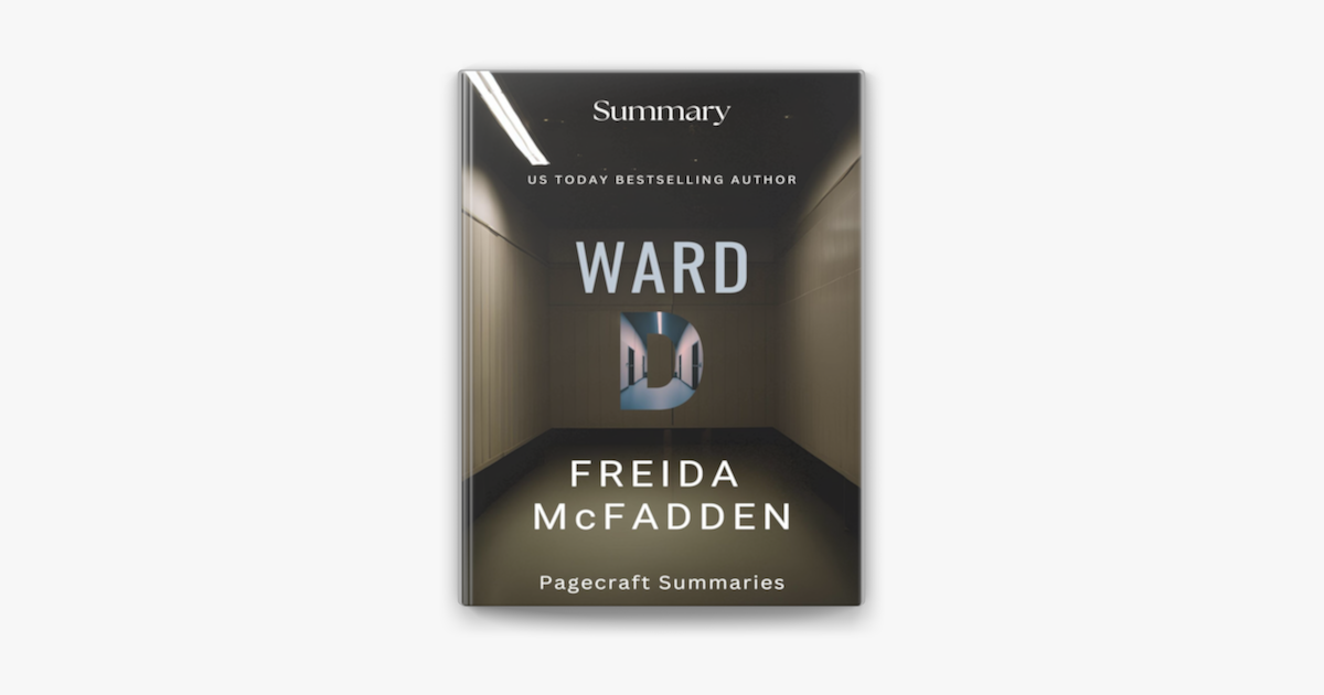 Summary of Ward D by Freida McFadden by PageCraft Summaries on Apple Books Summary of Ward D by Freida McFadden by PageCraft Summaries on Apple Books