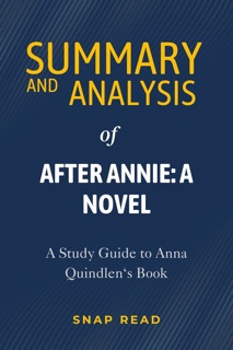 Summary and Analysis of After Annie: A Novel by Snap Read