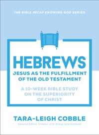 Hebrews - Tara-Leigh Cobble