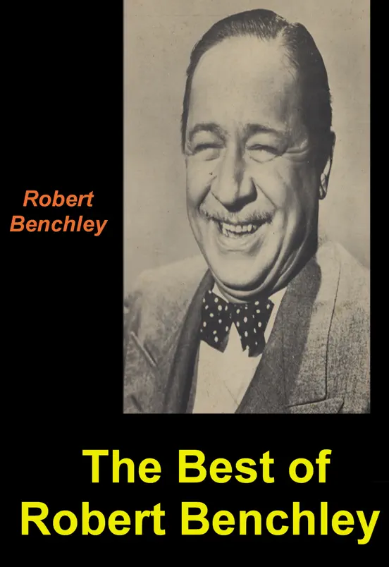 The Best of Robert Benchley