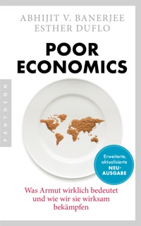 Poor Economics by Abhijit V. Banerjee & Esther Duflo