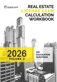 Real Estate License Exam Calculation Workbook by Coventry House Publishing