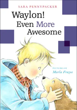 Read: Waylon! Even Book More Awesome