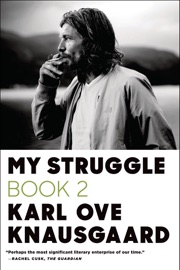 My Struggle: Book 2 - Karl Ove Knausgaard