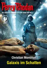 Perry Rhodan 3380: Galaxis im Schatten