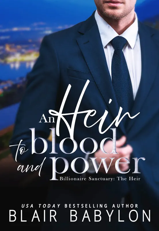 An Heir to Blood and Power