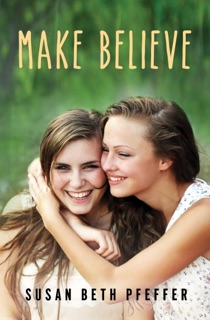 Make Believe by Susan Beth Pfeffer