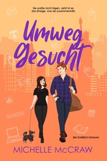 Umweg gesucht: Eine Roadtrip-Romance by Michelle McCraw