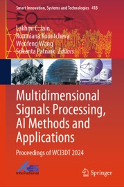 Multidimensional Signals Processing, AI Methods and Applications - Lakhmi C. Jain, Roumiana Kountcheva, Wenfeng Wang & Srikanta Patnaik