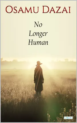 Read: No Book Longer Human - Osamu Dazai