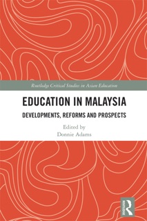 Education in Malaysia by Donnie Adams