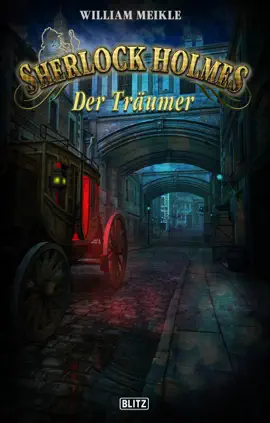 Read: Book Sherlock Holmes - Neue Fälle 28: Der Träumer