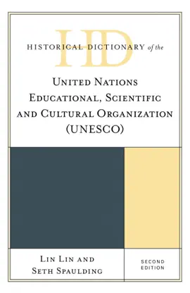 Read: Historical Dictionary Book of the United Nations Educational, Scientific and Cultural Organization (UNESCO)