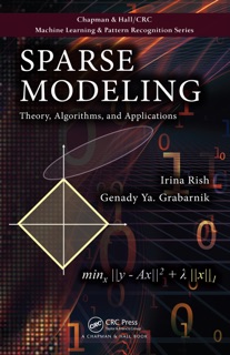Sparse Modeling by Irina Rish & Genady Grabarnik