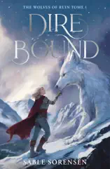 Dire Bound - The Wolves of Ruin Tome 1 (Édition Française)