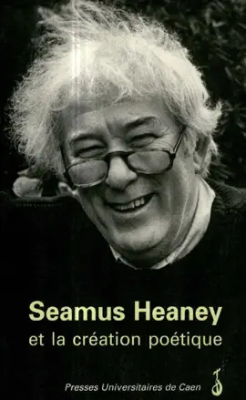 Read: Seamus Heaney et la création Book poétique