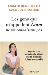 Les gens qui m'appellent Liam ne me connaissent pas