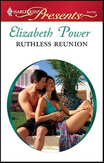 Ruthless Reunion by Elizabeth Power