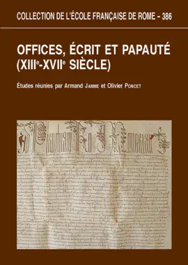 Read: Offices, écrits et papauté (XIIIe-XVIIe siècles) Book