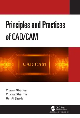 Read: Principles Book and Practices of CAD/CAM