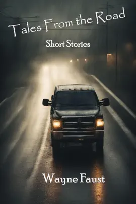 Read: "Tales Book From the Road" - Short Stories